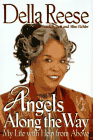 Angels Along The Way: My Life With Help From Above