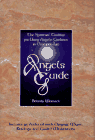 Angels Guide: The Spiritual Toolbox for Using Angelic Guidance in Everyday Life